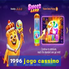 1996 jogo cassino